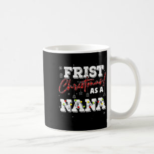 Vintage Xmas First Christmas As A Nana New Baby Fa Coffee Mug