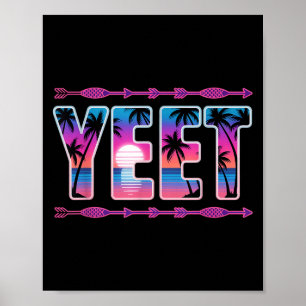 Vintage Yeet Apparel Funny Saying Men Women Kids  Poster