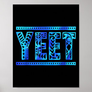 Vintage Yeet Apparel Funny Saying Quote Men Women  Poster