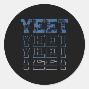 Vintage Yeet Funny Saying Meme For Men Women Boys  Classic Round Sticker