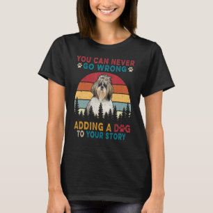 Vintage You Can Never Go Wrong Add To Stories A Do T-Shirt