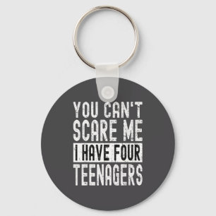 Vintage You Can't E Me I Have Four Teenagers Funny Key Ring