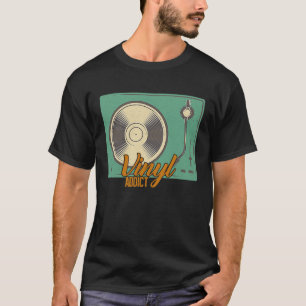 Vinyl Addict Disc Music Songs Remix Audio Tape Dee T-Shirt