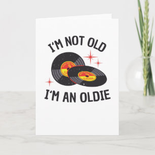 Vinyl Age Oldie Birthday Funny Gift Card