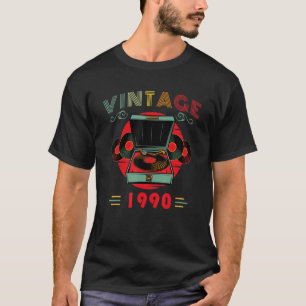 Vinyl Lover Birthday for Music Lover and DJ 1990 T-Shirt