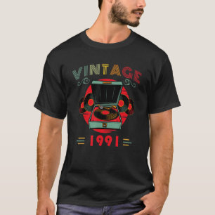 Vinyl Lover Birthday for Music Lover and DJ 1991 T-Shirt