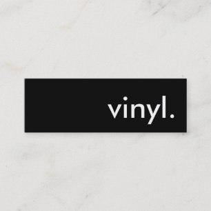 vinyl. mini business card