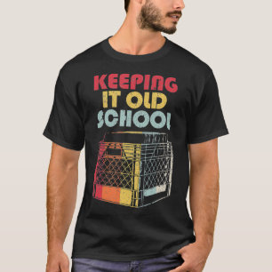 Vinyl Record Retro Keeping It Old School T-Shirt
