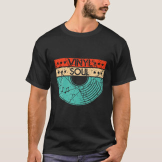 Vinyl Soul Musician Old School Music DJ Turntables T-Shirt