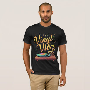 Vinyl Vibes Only Retro Turntable Tee