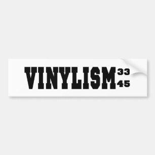 Vinylism 33 45 RPM Bumper Sticker