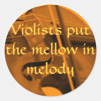viola orange, Violists put the ... - Customised Classic Round Sticker