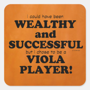 Viola Wealthy & Successful Square Sticker