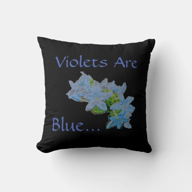 Violets Are Blue... Cushion (Front)