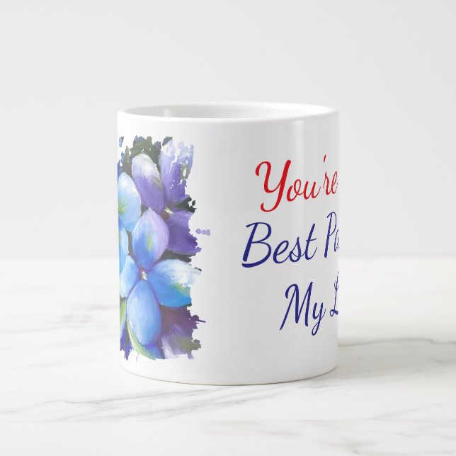 violets flower you're the best part of my life large coffee mug (Front)