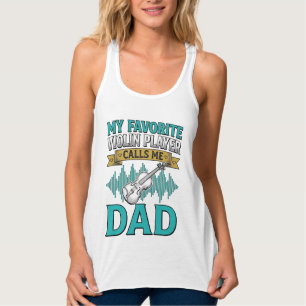 Violin Dad Shirt Favourite Violin Player Calls Me
