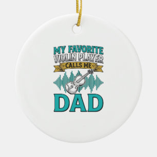 Violin Dad Shirt Favourite Violin Player Calls Me  Ceramic Tree Decoration