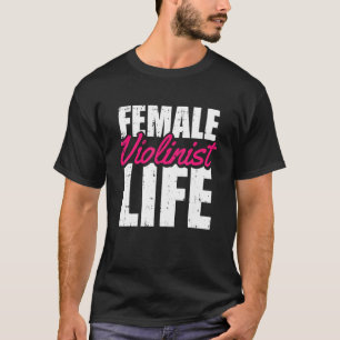 Violin Fiddle Fiddler Violinist T-Shirt