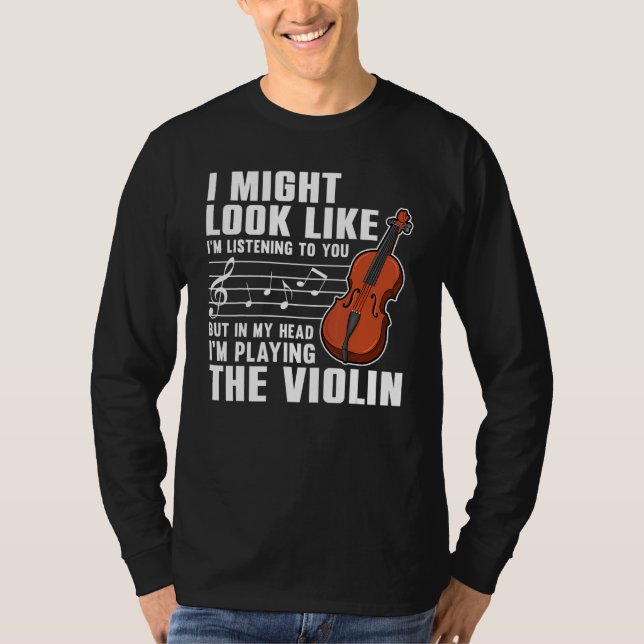 Violin  For Men Women Violinist Violin Player 3 T-Shirt (Front)