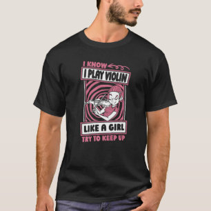 Violin Humourous Fiddle  Fiddler Violinist T-Shirt