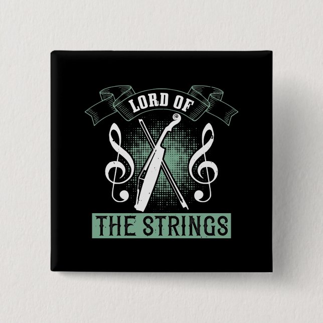 Violin - Lord Of The Strings 15 Cm Square Badge (Front)