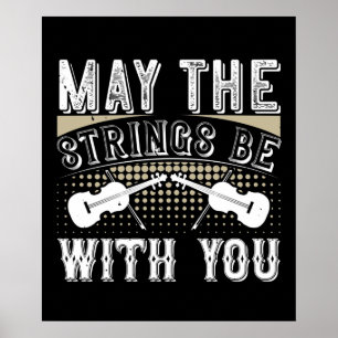 Violin - May The Strings Be With You Poster