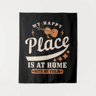 Violin - My Happy Place Is At Home Tapestry