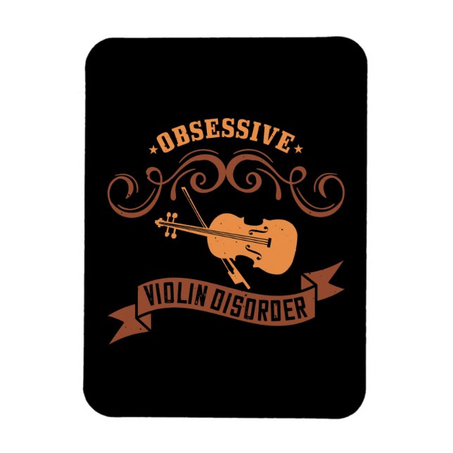 Violin - Obsessive Violin Disorder Magnet (Vertical)