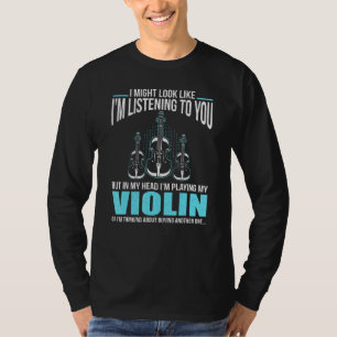 Violin Player Violinist Music Musician Violinists  T-Shirt