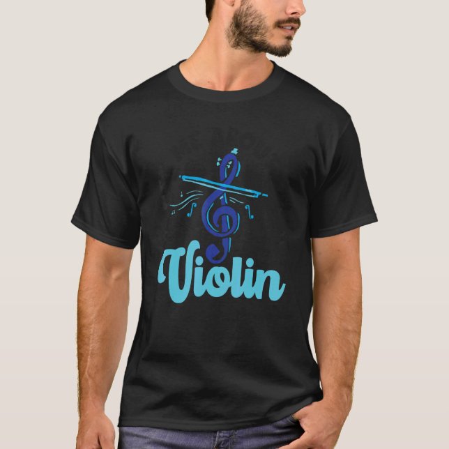 Violin Violinist Ask Me About My Violin T-Shirt (Front)