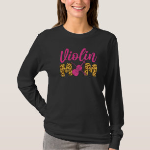 Violin Violinist Mom Cheetah Leopard Violin Mom T-Shirt