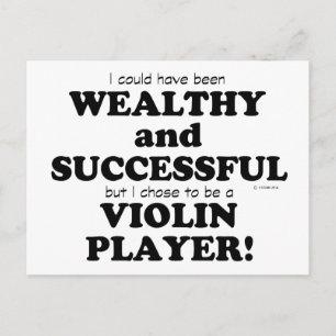 Violin Wealthy & Successful Postcard