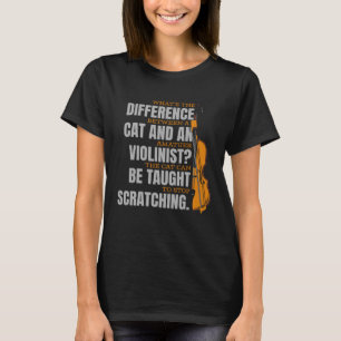 Violinist Hilarious Fiddle Fiddler Violin T-Shirt