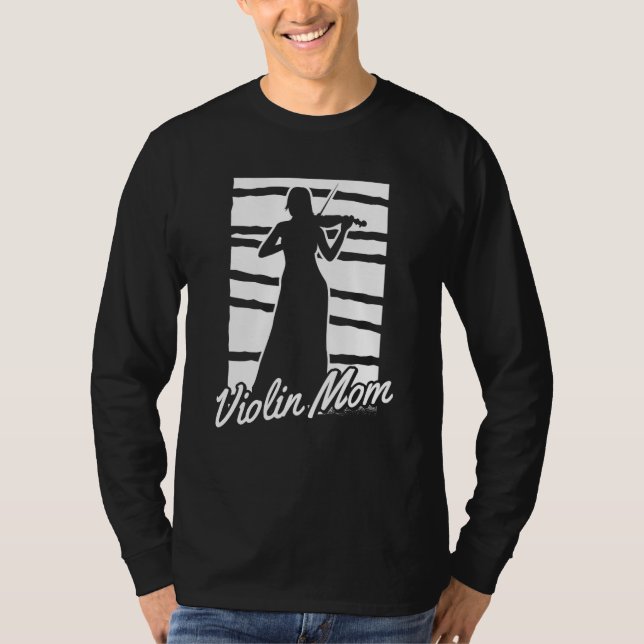 Violinist Mother Fiddler  Fiddle Violin T-Shirt (Front)