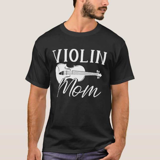 Violinist Mum Fiddle Fiddler Violin T-Shirt (Front)