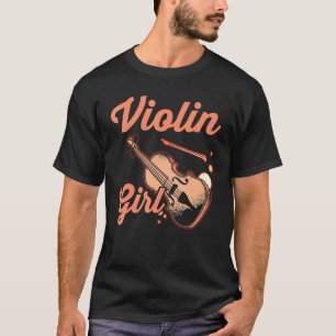 Violinist String Instrument Musician Music Violi T-Shirt