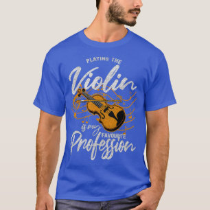 Violinist Violin T-Shirt