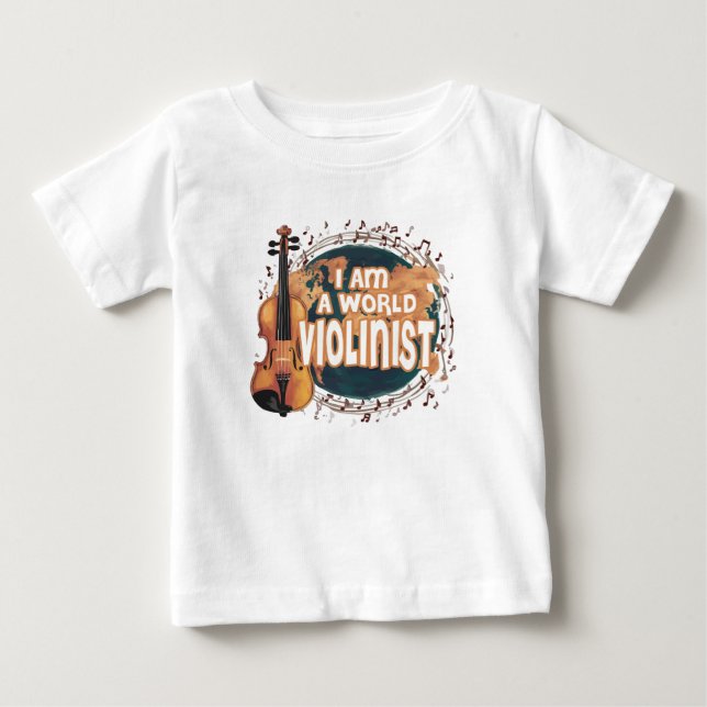 violinist world baby T-Shirt (Front)