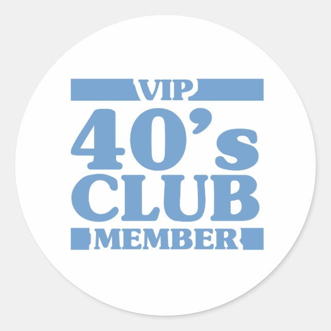 VIP 40's Club Classic Round Sticker (Front)