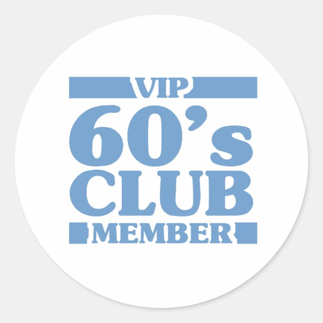 VIP 60's Club Classic Round Sticker (Front)
