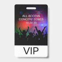 VIP All Access Custom Concert Badge