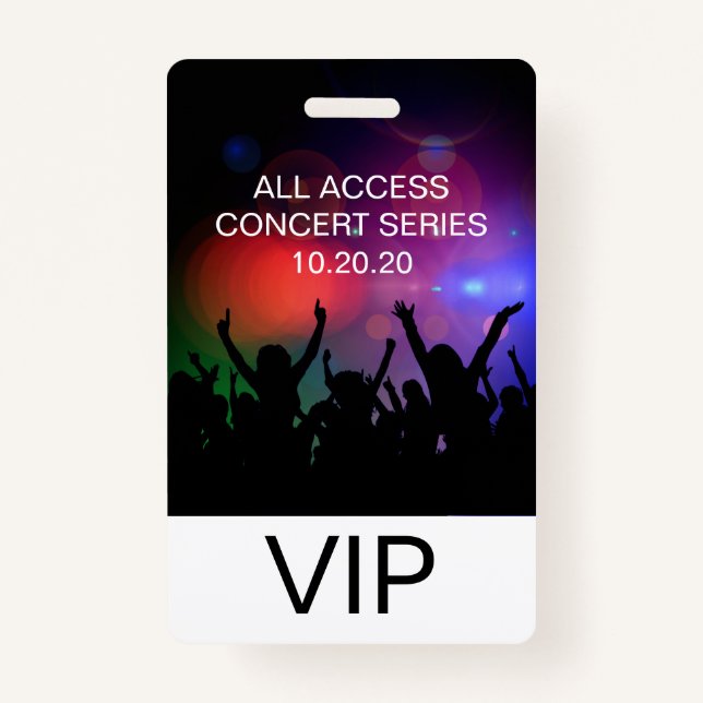 VIP All Access Custom Concert Badge ID Badge (Front)