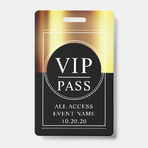 VIP All Access Event Metallic Gold Black Badge ID Badge