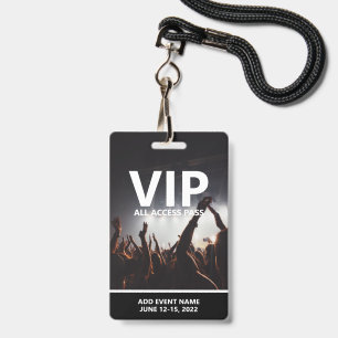 VIP All Access Pass Concert Event Personalised ID Badge