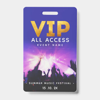 VIP All Access Pass Concert Festival ID Badge