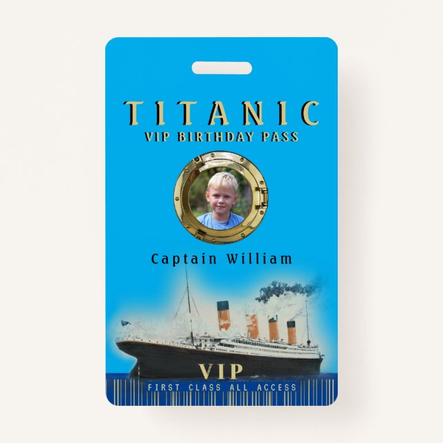 VIP All Access Titanic Birthday ID Badge (Front)