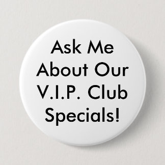 VIP Button - Black and white