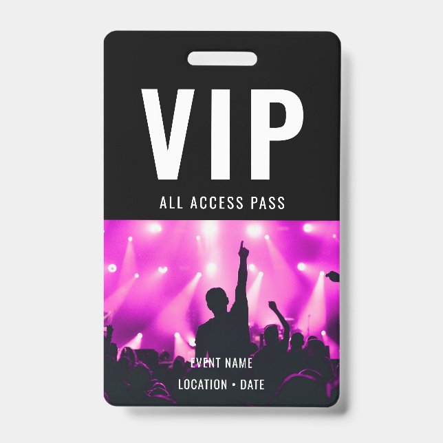 VIP Custom Event or Concert Name All Access  ID Badge (Front)