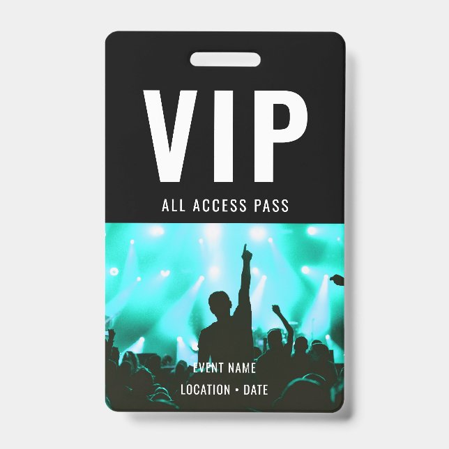 VIP Custom Event or Concert Name All Access  ID Badge (Front)
