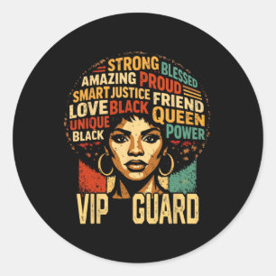 Vip Guard Black History Month Powerful Black Pride Classic Round Sticker